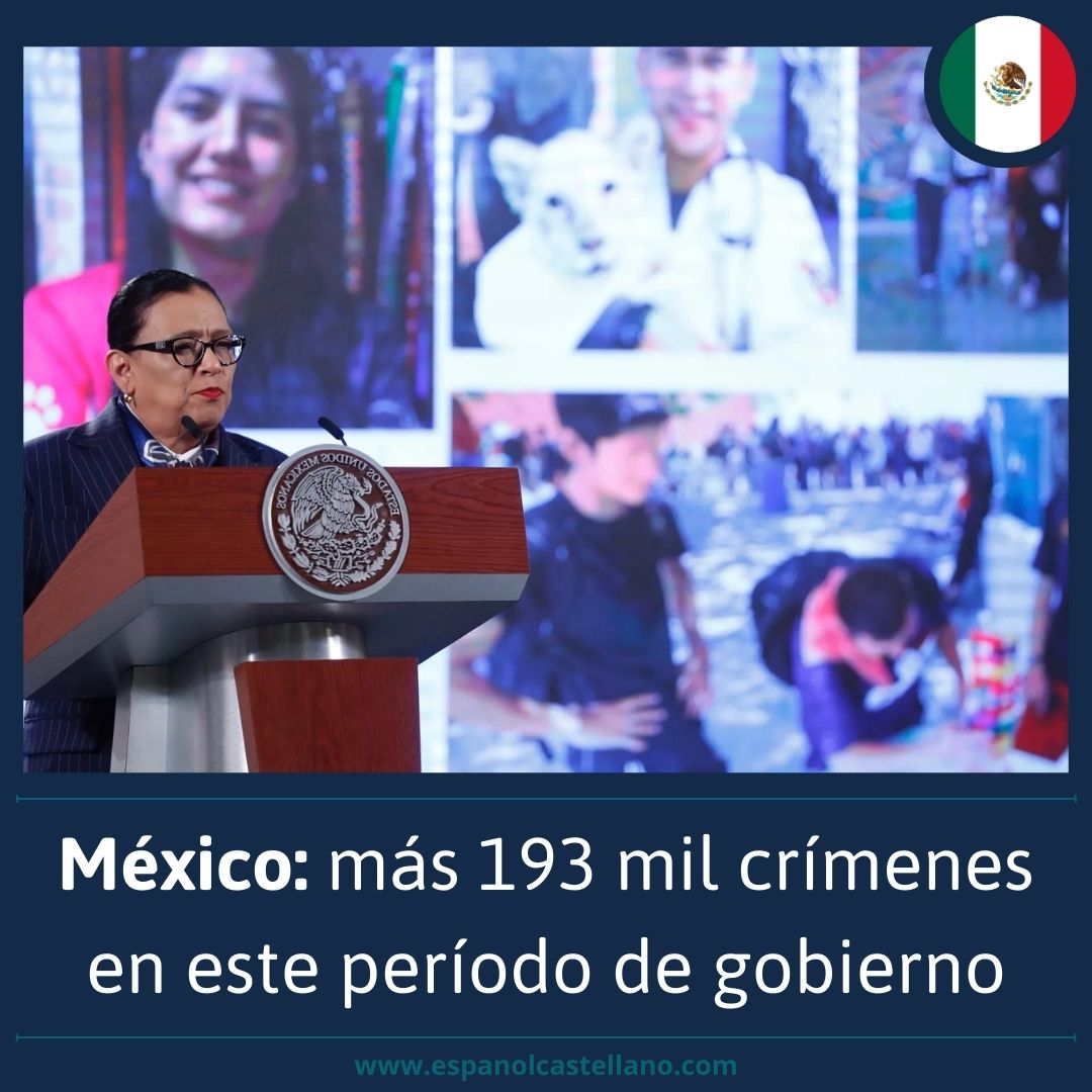 México: más 193 mil crímenes en este período de gobierno