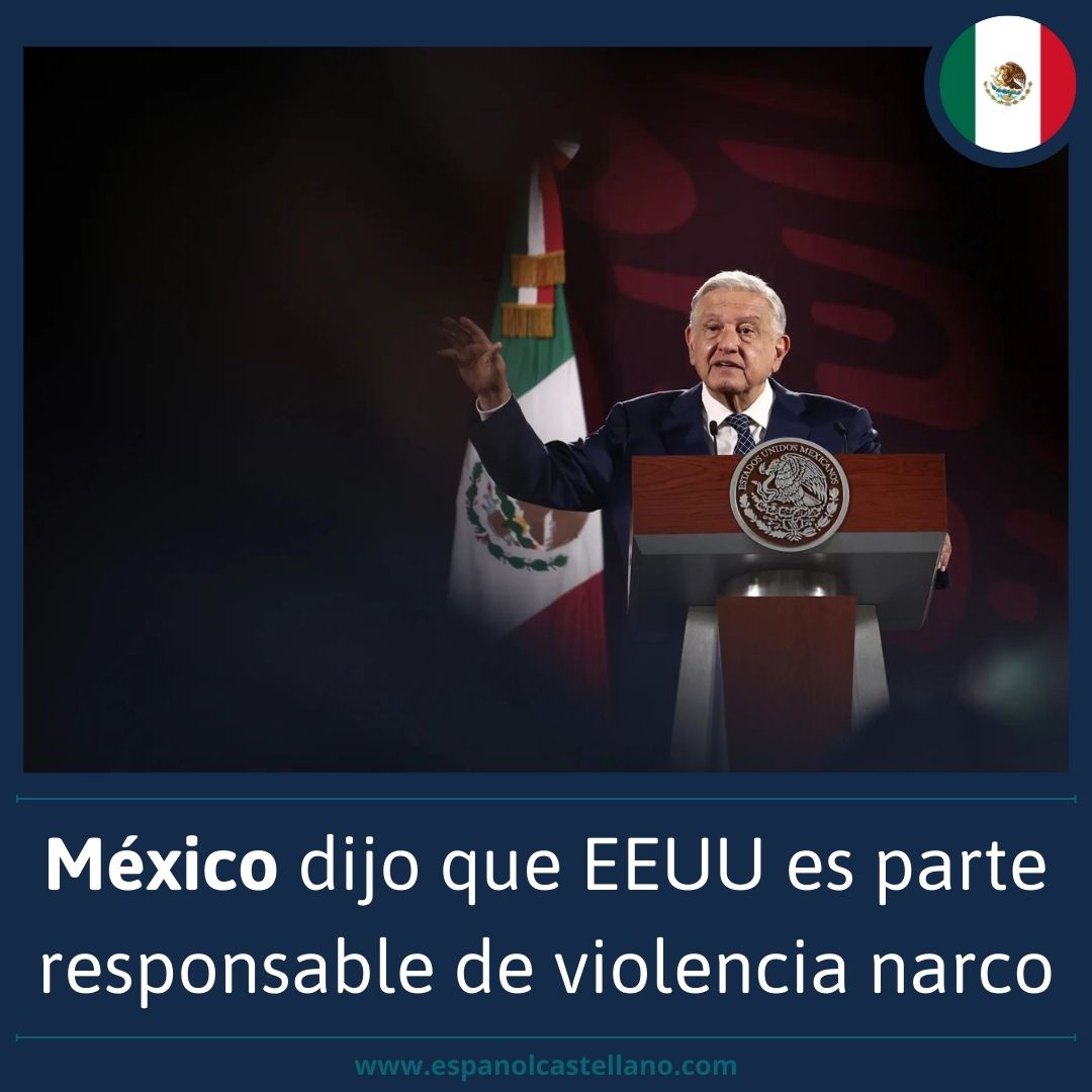 México dijo que EEUU es parte responsable de violencia narco