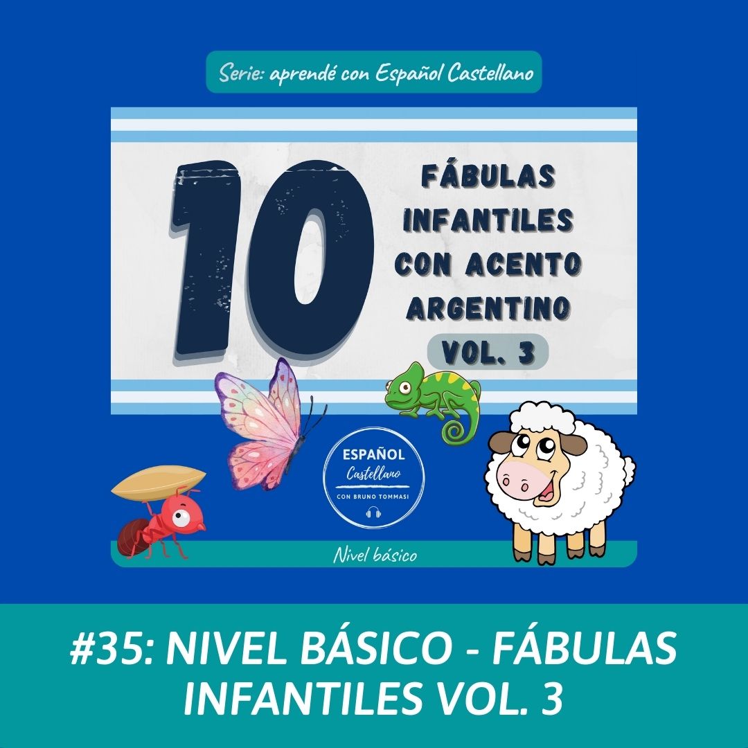 #35: Nivel básico – fábulas infantiles vol. 3